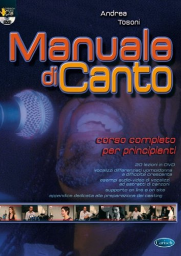 manuale di canto per dilettanti, coristi, attori e speaker alle prime armi